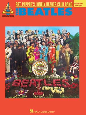 cover image of The Beatles--Sgt. Pepper's Lonely Hearts Club Band Songbook
